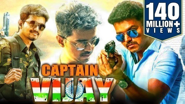 'Captain Vijay (2018) Tamil Film Dubbed Into Hindi Full Movie | Vijay, Kajal Aggarwal'