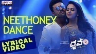 'Neethoney Dance Song with English Lyrics I Dhruva Songs | Ram Charan,Rakul Preet | HipHopTamizha'