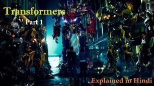 'Transformers full movie explained in Hindi | Shia LaBeouf | Megan Fox'