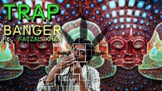 'Trap banger Faizal khan | Gangs of wasseypur | Dope music | Remix'