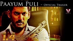 'Paayum Puli - Official Trailer |  Suseenthiran | Vishal, Kajal Aggarwal | D Imman | Suseenthiran'