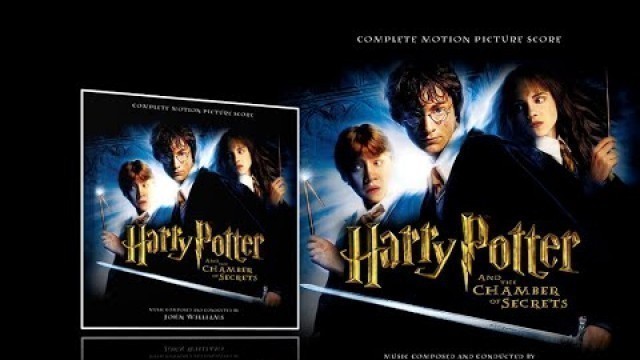 'Harry Potter and the Chamber of Secrets (2002) - Full Expanded soundtrack (John Williams)'