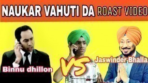 'Jaswinder bhalla VS Binnu Dhillon | Fight | Latest Punjabi Songs Roast Video |'