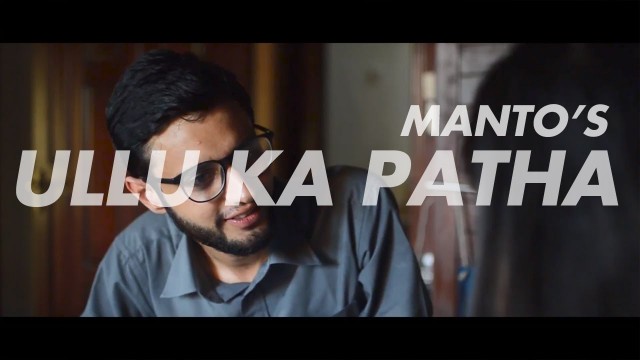 'Ullu Ka Patha | Short Film based on a Manto short story | Pakistani Afraad'