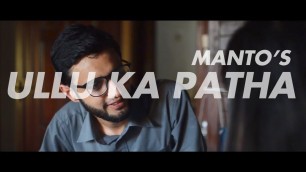 'Ullu Ka Patha | Short Film based on a Manto short story | Pakistani Afraad'
