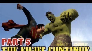 'Superman vs Hulk Part 5 The Fight Full Movie Clip Parte 4 3 2 1 Continue part 6 7 8 9 10 coming soon'