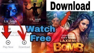 'How To Download Laxmi Bomb Full Movie In Hindi ( HD ) LAXMI BOMB Movie Download Free | Laxmi Bomb'