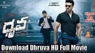 'Download Dhruva HD Full Movie || RAVURI ANDROID TIP\'S ||'