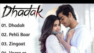 'Dhadak Movie All Songs||Ishaan Khattar & Janhvi Kapoor||RJS SONGS||'
