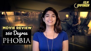 'Phobia VR | Sukriti Yadava | Movie Review'
