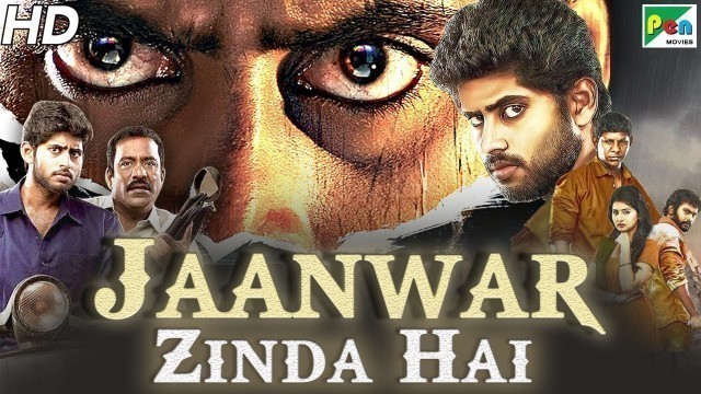 'Jaanwar Zinda Hai (2019) New Released Action Hindi Dubbed Full Movie | Kathir, Reshmi Menon'