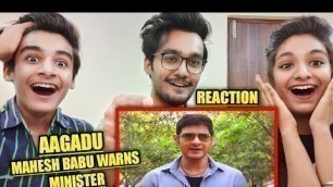'Aagadu Movie Scene Reaction | Mahesh Babu Warning to Minister | Telegu Movie Fight Scene Reaction'