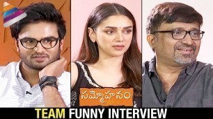 'Sammohanam Team Movie Funny Interview | Sudheer Babu | Aditi Rao Hydari | Telugu FilmNagar'