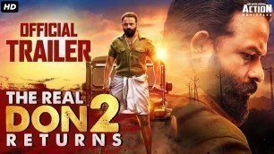 'THE REAL DON RETURNS 2 (2021) Official Hindi Trailer | New South Movie 2021 |Jayasurya, Swathi Reddy'