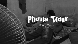 'Phobia Tidur [Film pendek komedi]'