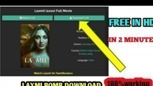 'How To Download laxmi bomb full movie laxmi bomb movie ko mobile mai download kare full movie'