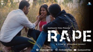 'RAPE | Short Film | Aashayein Films'