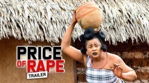 'PRICE OF RAPE TRAILER (New movie alert)- 2020 LATEST NOLLYWOOD MOVIE'