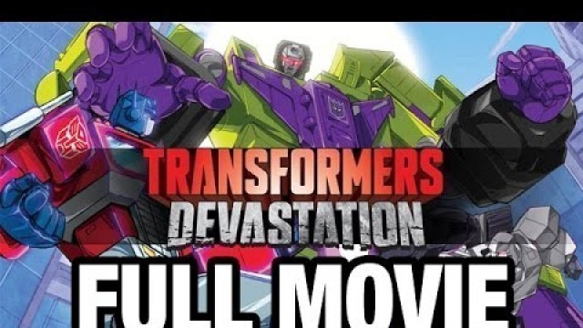 'Transformers Devastation (2015) FULL MOVIE All Cutscenes 【1080p】[ [HD]'