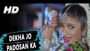 'Dekha Jo Padosan Ka | Sapna Awasthi | Maa Kasam 1999 HD Songs | Pinky Chinoy, Gulshan Grover'