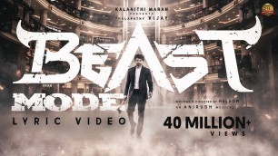 'Beast Mode - Official Lyric Video | Beast | Thalapathy Vijay | Sun Pictures | Nelson | Anirudh'