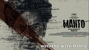 'WEEKEND WITH MANTO || Bollywood || Hindi Film || Film Review || Indian Film || best film review'