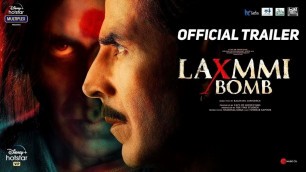 'Lakshmi Bomb Official Trailer | Disney hotstar | Akshay Kumar | Kiara A | Raghav L | Concept Trailer'