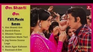'Om Shanti Om Full Movie Songs  Audio Jukebox  All Songs  Full Album  Bollywood Music ||'