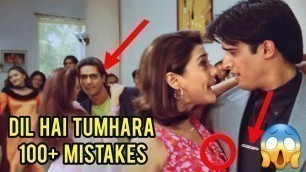 'Dil Hai Tumhara Movie Mistakes | Plenty Mistakes In Dil Hai Tumhara Movie | Preity Zinta'