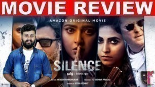 'SILENCE REVIEW | Madhavan | Anushka | Michael Madsen | Nisaptham | FILM FLICK'