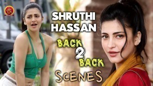 'Shruti Haasan Best Scenes | Shruti Haasan Back to Back Scenes | Singam 3 Movie'
