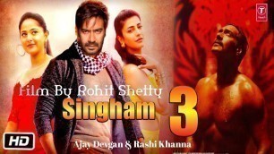 'Singham 3 Movie Official Trailer Out । Singham 3 Movie Ajay Devgan । rashi Khanna । Rohit Shetty 202'
