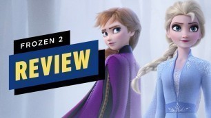 'Frozen 2 Review'